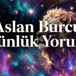 Aslan Burcu Günlük Yorum (Aşk İş Sağlık Para)