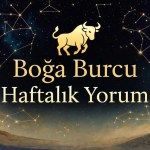 Boğa burcu haftalık yorum aşk hayatı iş para sağlık