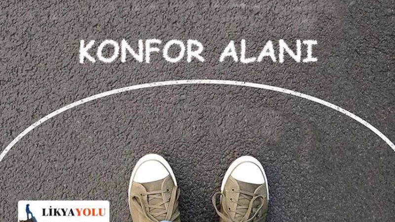 Konfor Alanından Çıkmak Neden Zor? Psikolojik Yönden Konfor Alanından Çıkma Korkusu