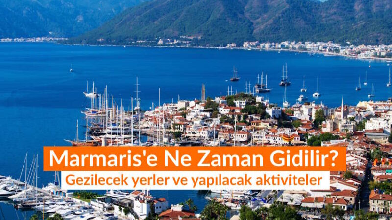 Marmaris’e Ocak Ayında Gidilir Mi? Ocakta Marmaris Nasıl Olur?